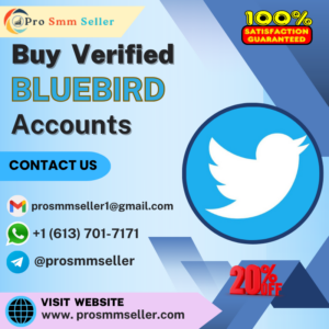 Buy Verified Bluebird Accounts
